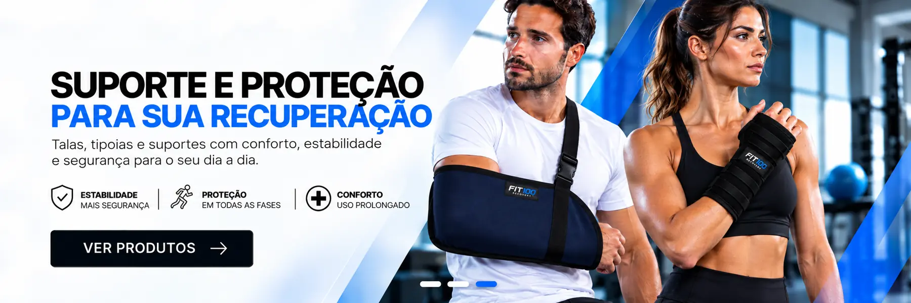 Suporte e proteção: tala e tipoia FIT100 Recovery
